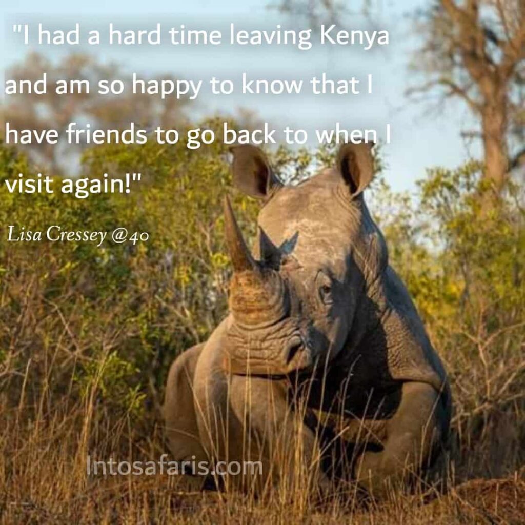 I had a hard time leaving Kenya (Best Travel quotes)