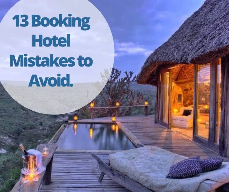 Booking hotels mistakes in Kenya
