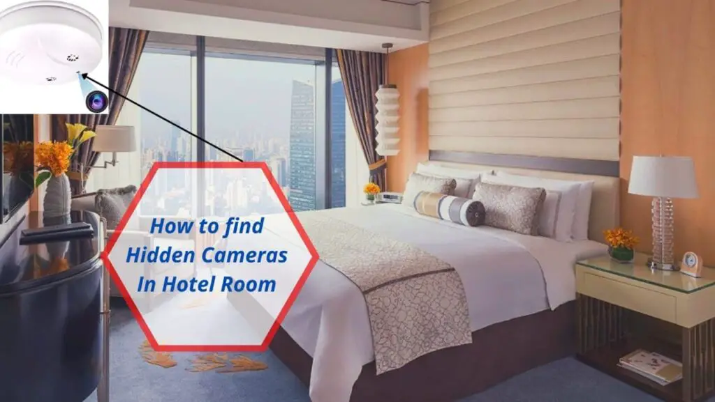 How to find hidden Cameras in Hotels and Airbnb